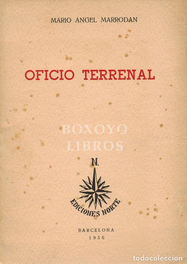 Libros: MARROD&Aacute;N, Mario &Aacute;ngel. Oficio terrenal - Foto 1