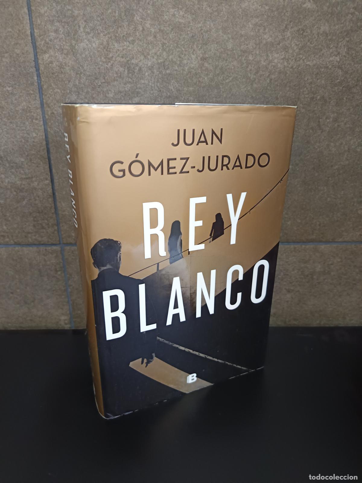 Libros: Rey blanco , G&oacute;mez-Jurado, Juan - Foto 1