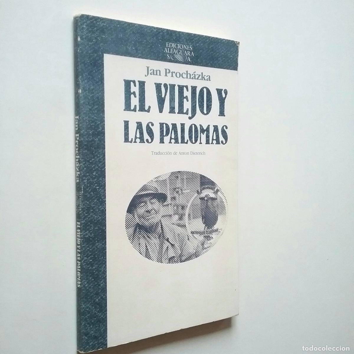 Libros: Jan Proch&aacute;zka - El viejo y las palomas - Foto 1