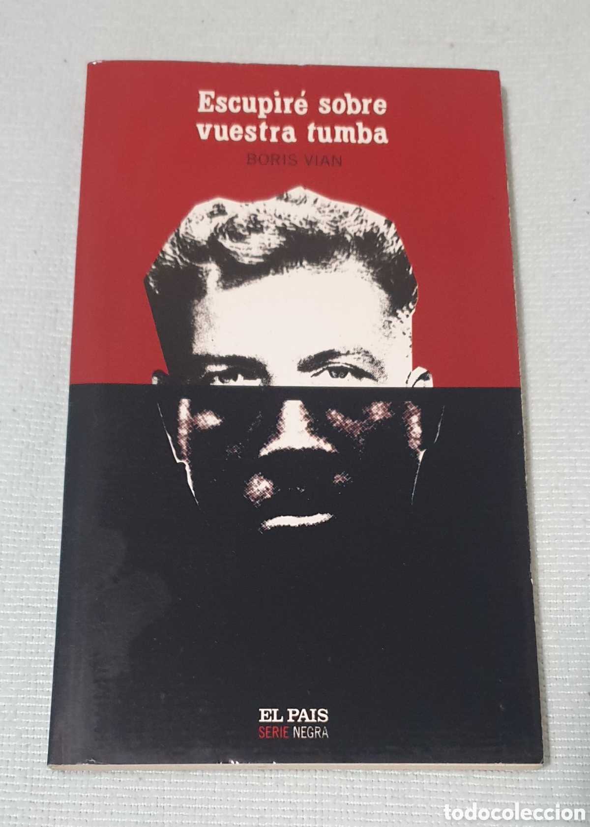 Libros: Escupir&eacute; sobre vuestra tumba. - Foto 1