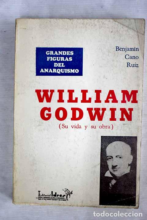 Libros: William Godwin (su vida y su obra).- Cano Ruiz, Benjam&iacute;n - Foto 1