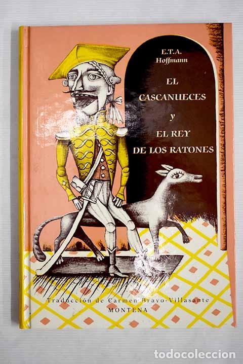 Libros: El Cascanueces y el rey de los ratones.- Hoffmann, Ernst T. A. - Foto 1