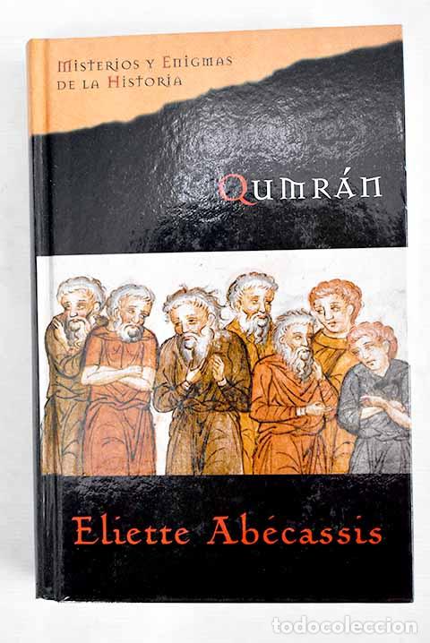 Libros: Qumr&aacute;n: Ab&eacute;cassis, &Eacute;liette.- Ab&eacute;cassis, &Eacute;liette - Foto 1
