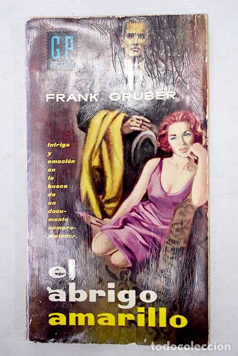 Libros: El abrigo amarillo: Gruber, Frank.- Gruber, Frank - Foto 1