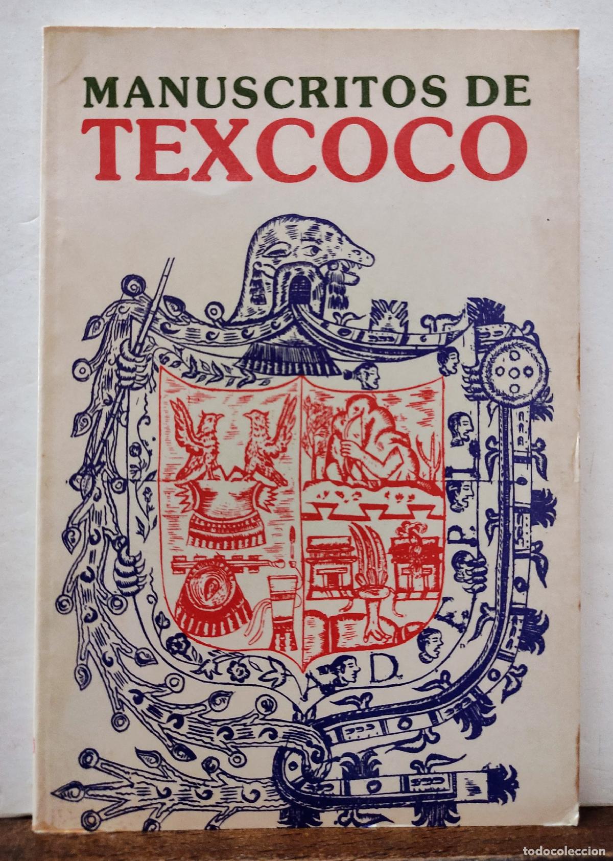 Libros: MANUSCRITOS DE TEXCOCO - Foto 1