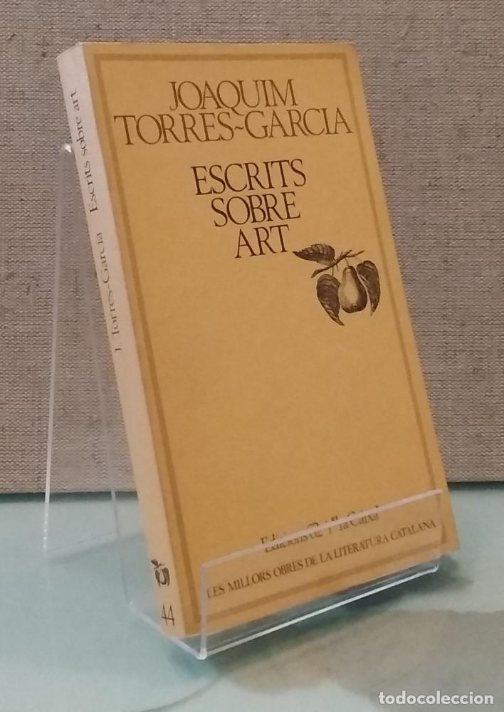 Libros: Escrits sobre art - Joaquim Torres-Garc&iacute;a - Foto 1