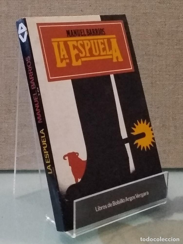 Libros: La espuela - Manuel Barrios - Foto 1