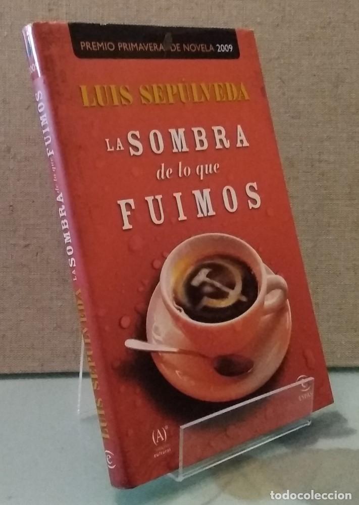 Libros: La sombra de lo que fuimos - Luis Sep&uacute;lveda - Foto 1