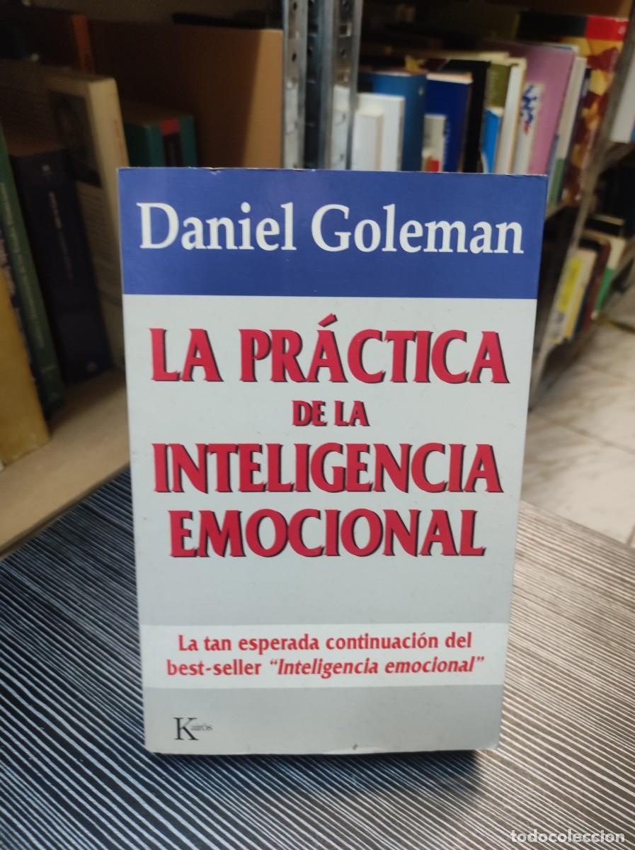 Libros: LA PR&Aacute;CTICA DE LA INTELIGENCIA EMOCIONAL / DANIEL GOLEMAN - Foto 1