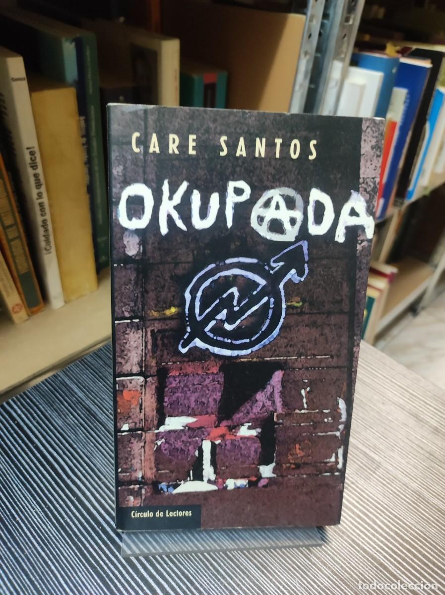 Libros: OKUPADA - CARE SANTOS - Foto 1