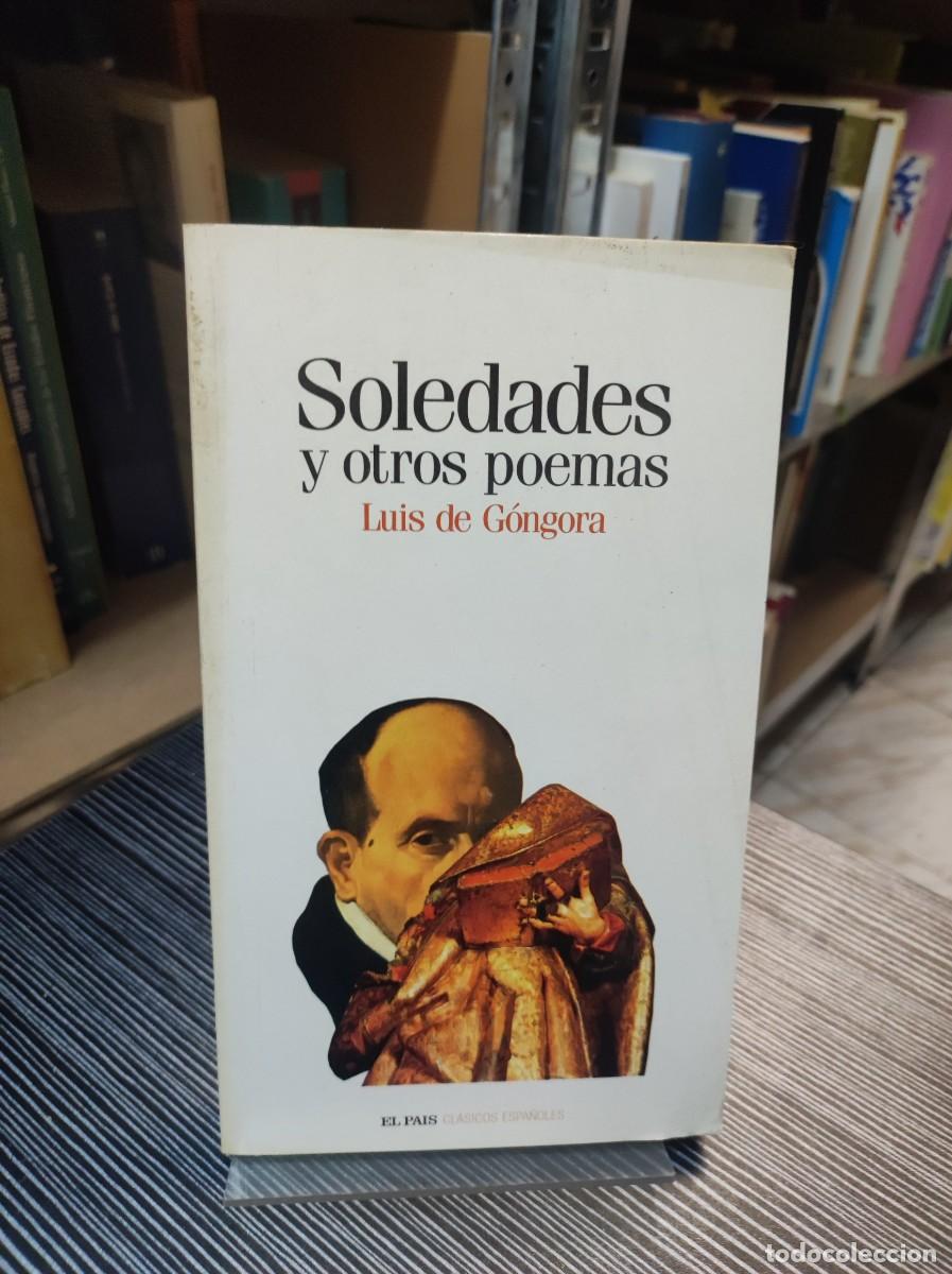 Libros: Soledades y otros poemas. Luis de G&oacute;ngora. - Foto 1