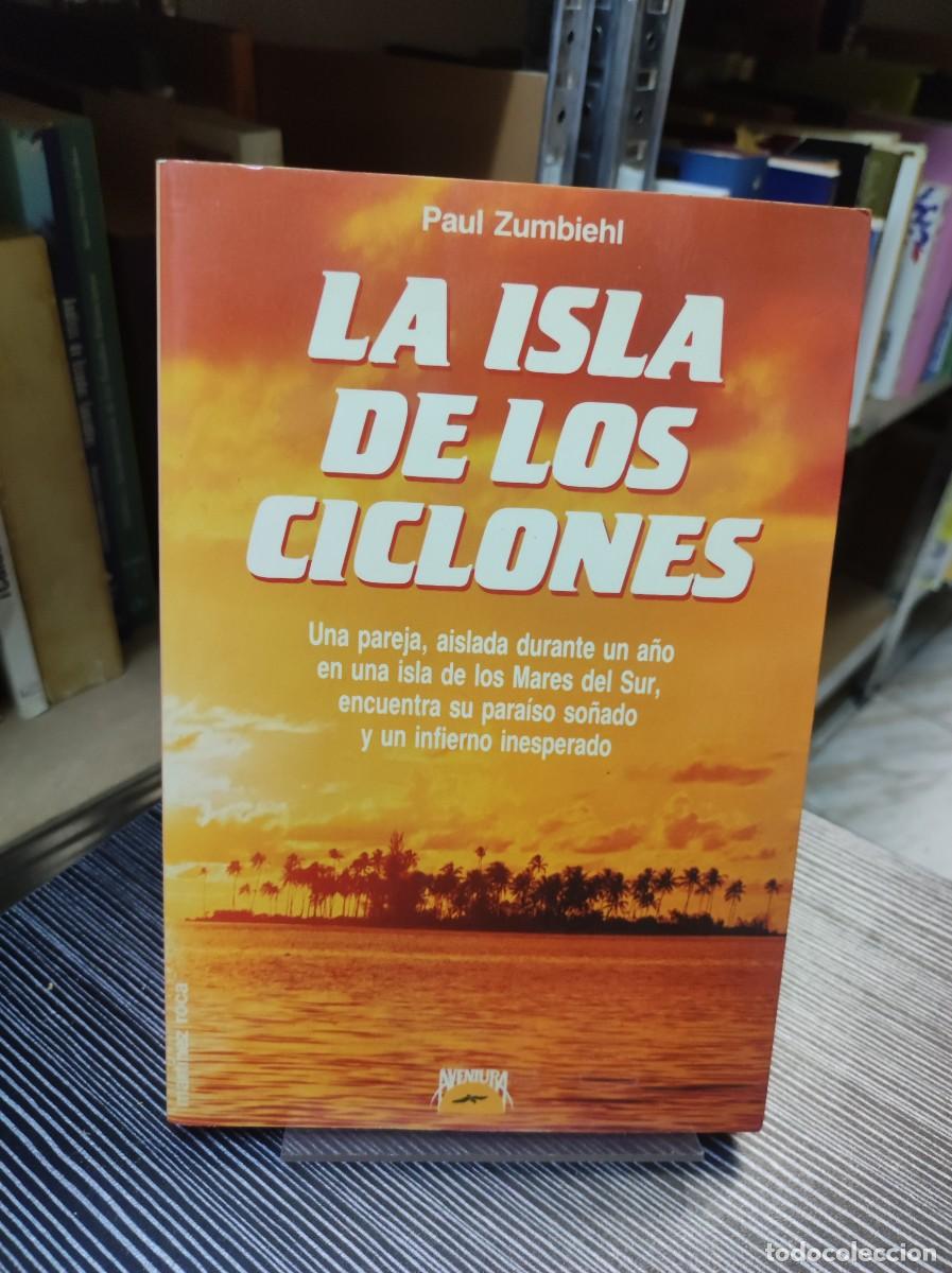 Libros: La isla de los ciclones.- Zumbiehl, Paul - Foto 1