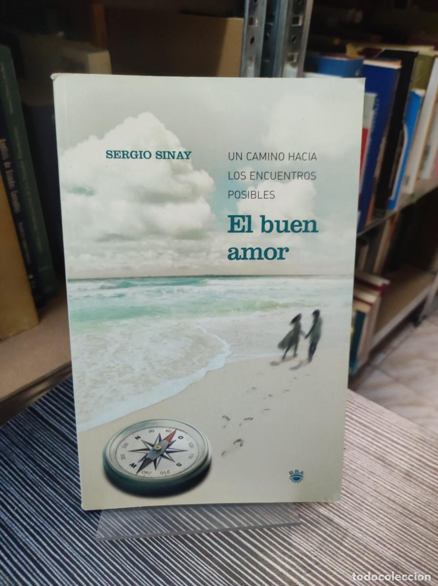 Libros: EL BUEN AMOR SERGIO SINAY - Foto 1