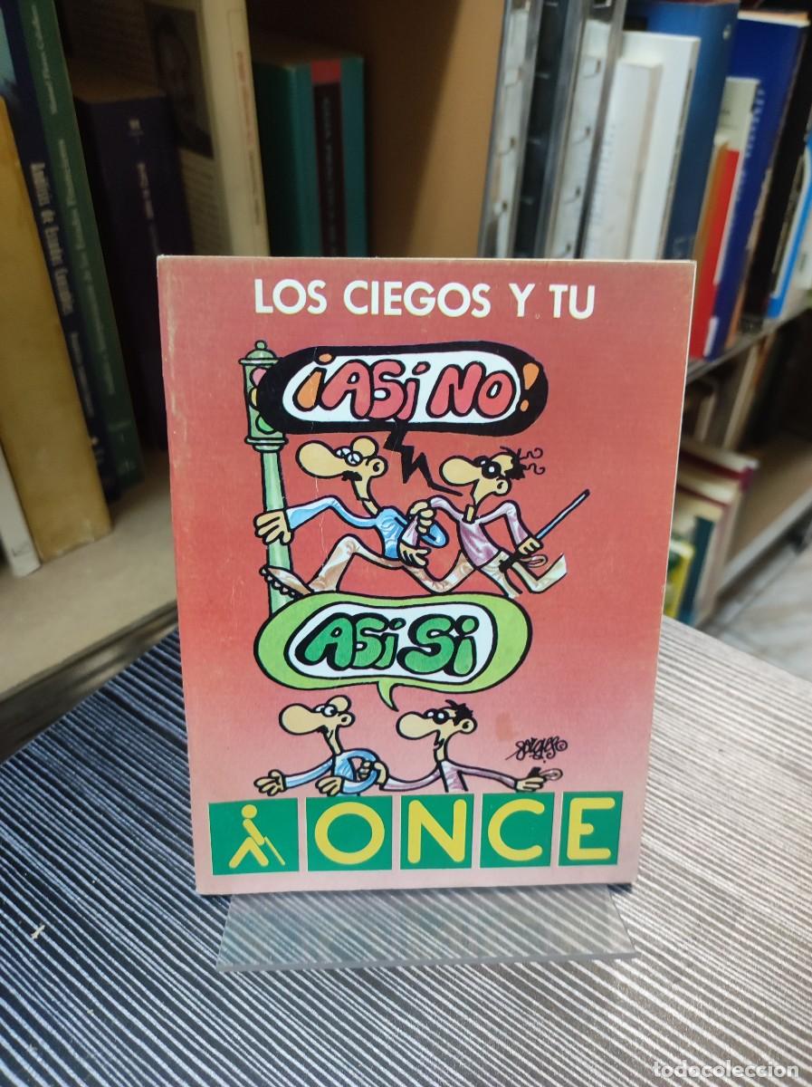 Libros: LOS CIEGOS Y TU ASI NO ASI SI ONCE - Foto 1