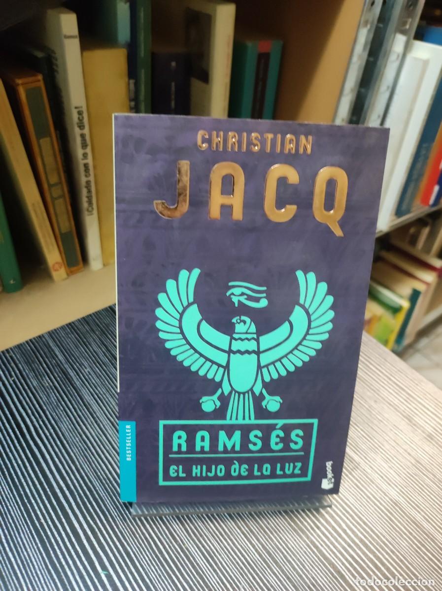 Libros: RAMSES EL HIJO DE LA LUZ CHRISTIAN JACQ - Foto 1