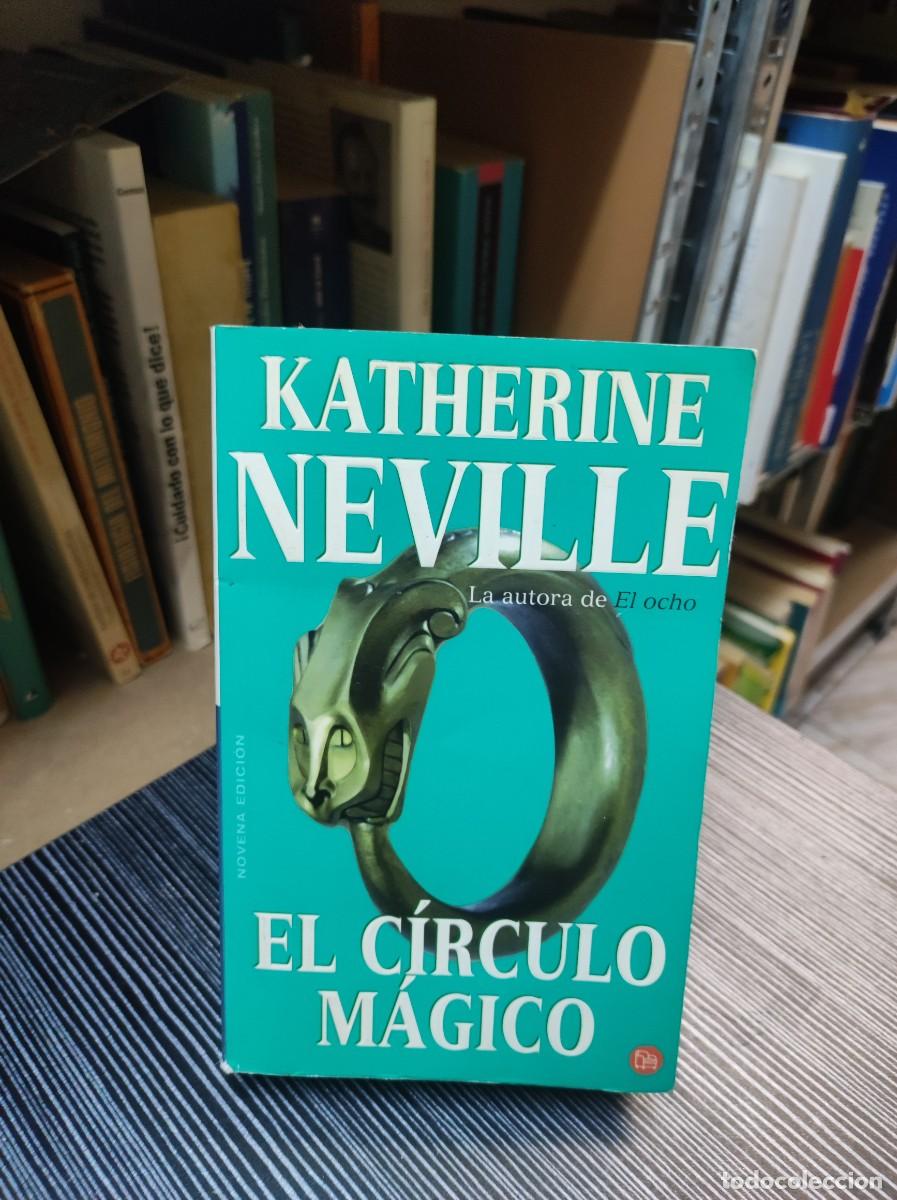 Libros: EL CIRCULO MAGICO KATHERINE NEVILLE - Foto 1