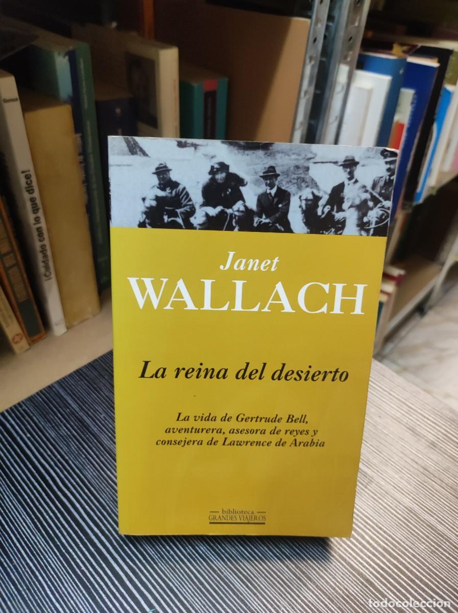 Libros: LA REINA DEL DESIERTO - JANET WALLACH - Foto 1