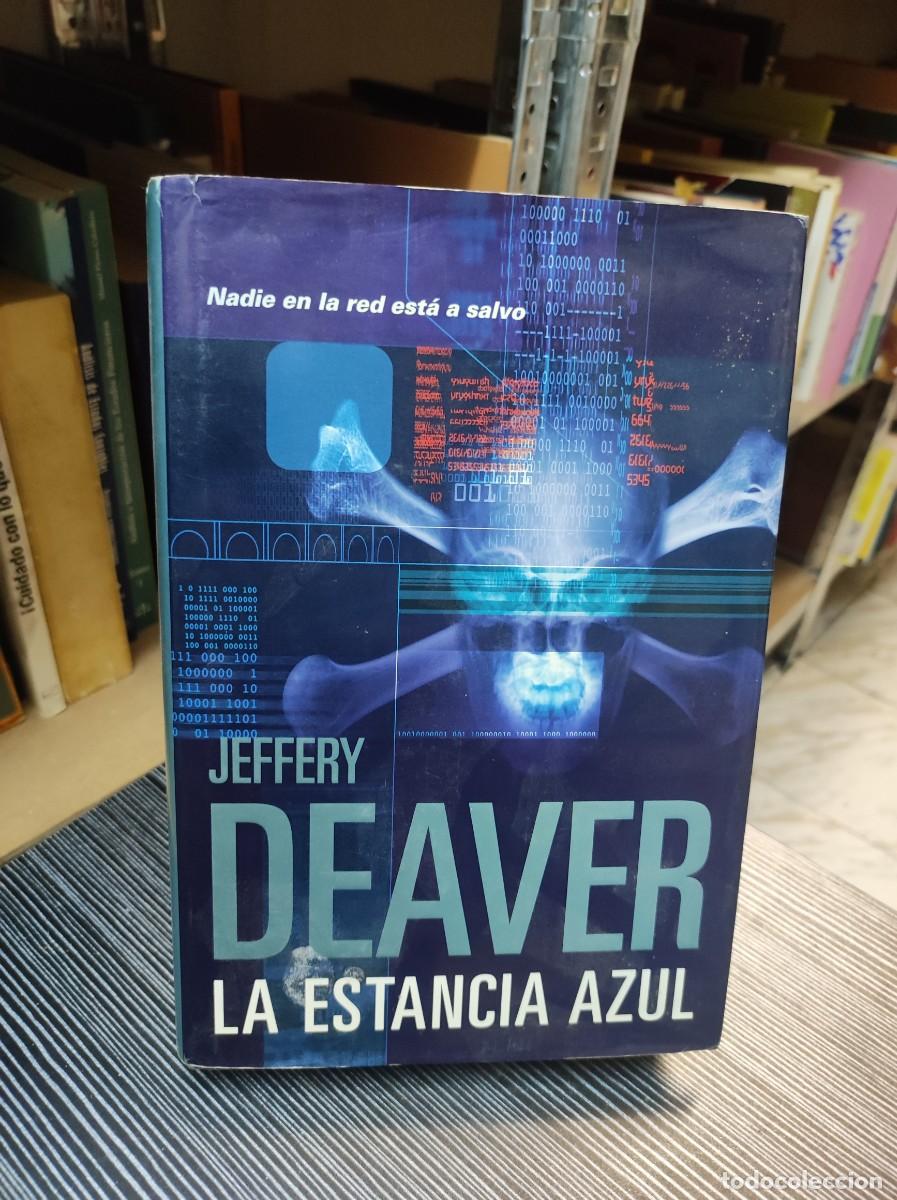 Libros: LA ESTANCIA AZUL JEFFERY DEAVER - Foto 1