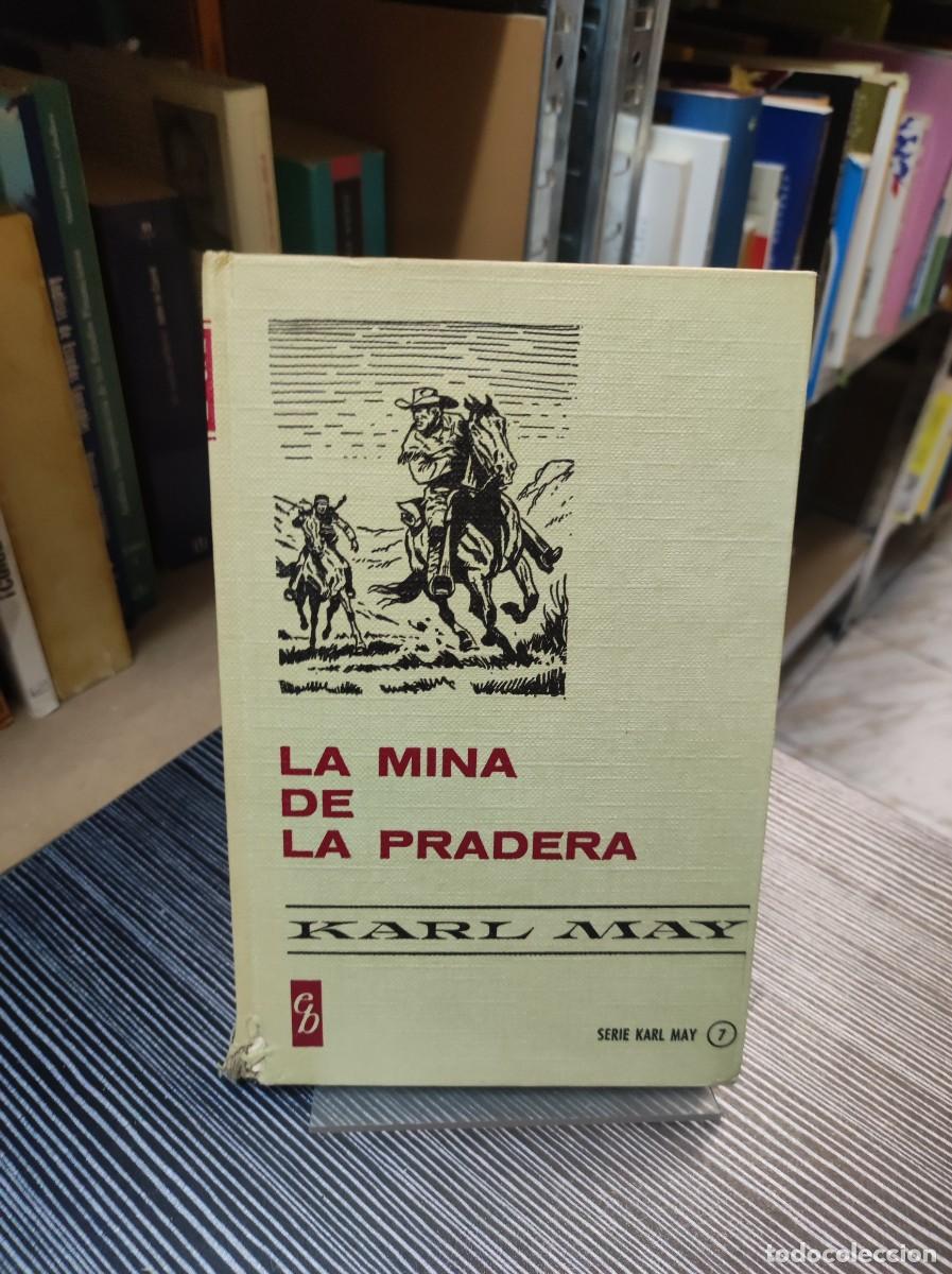 Libros: LA MINA DE LA PRADERA KARL MAY - Foto 1