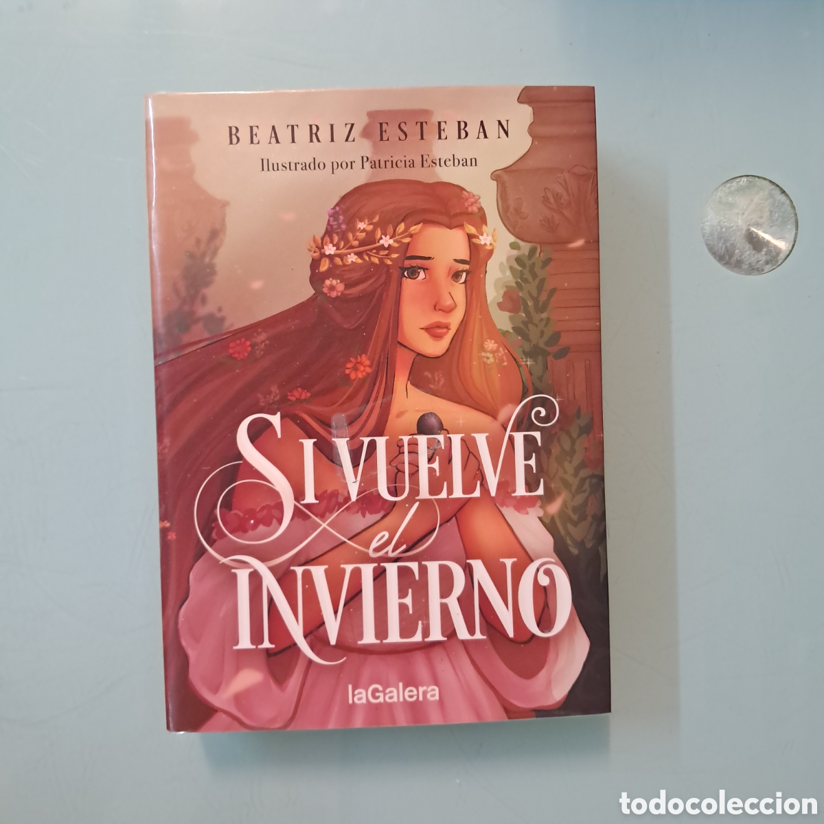 Libros: Beatriz Esteban, Si vuelve el invierno, La Galera - Foto 1