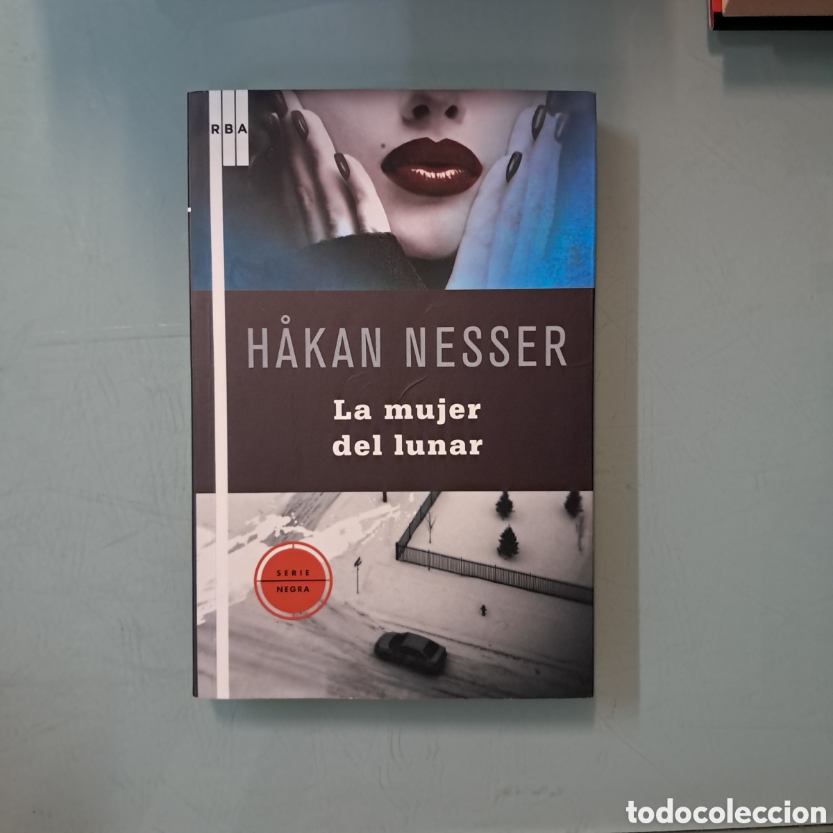 Libros: Hagan Nesser La mujer del lunar, RBA - Foto 1