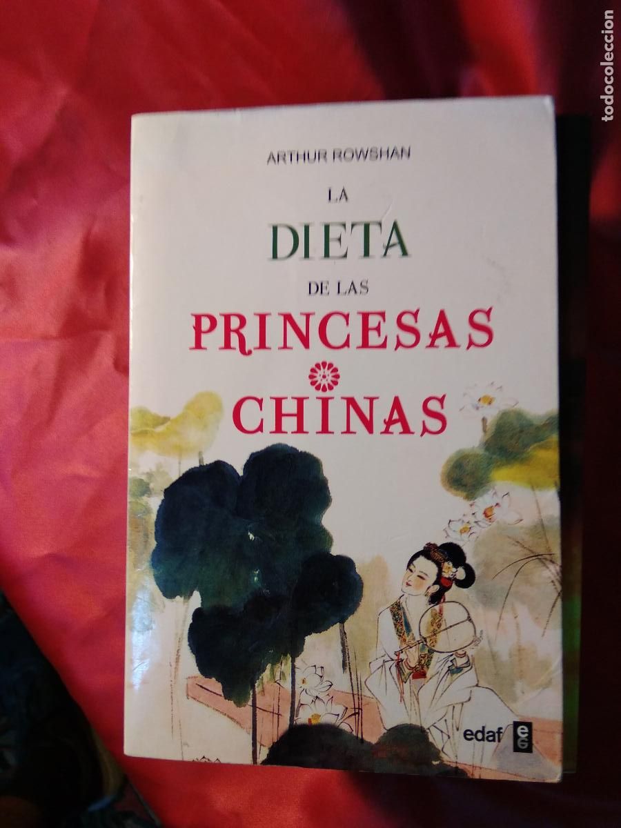 Libros: La dieta de las princesas chinas. Arthur Rowshan L.20558-995 - Foto 1