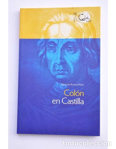 Libros: Col&oacute;n en Castilla - RAMOS P&Eacute;REZ, Demetrio - Foto 1