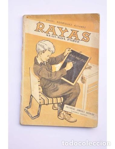 Libros: Rayas. Segunda parte - RODR&Iacute;GUEZ &Aacute;LVAREZ, &Aacute;ngel - Foto 1