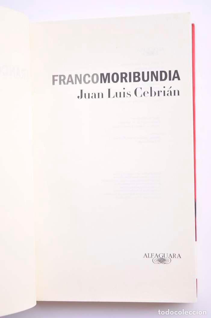 Libros: Francomoribundia - CEBRI&Aacute;N, Juan Luis - Foto 2
