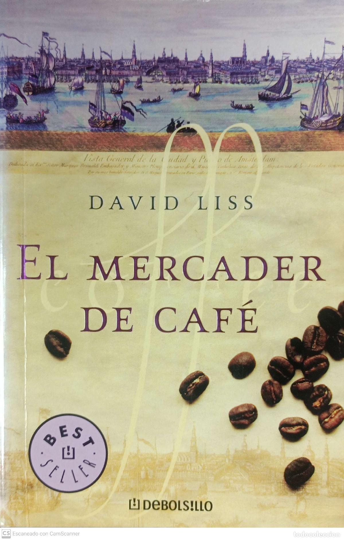 Libros: El mercader de caf&eacute; - David Liss - Foto 1