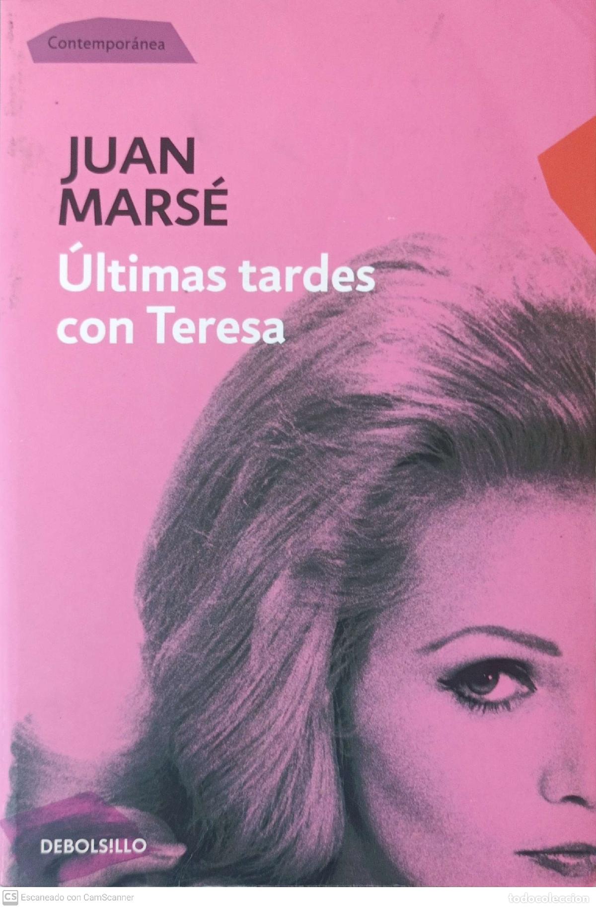 Libri di seconda mano: Últimas tardes con Teresa - Juan Marsé