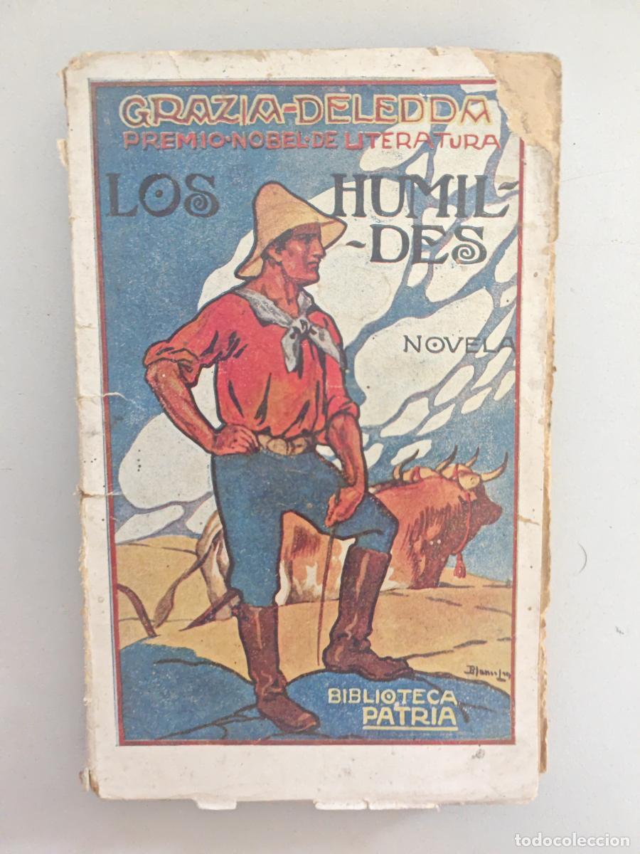 Libros: Los Humildes. - Grazia Deledda. TDK952 - Foto 1