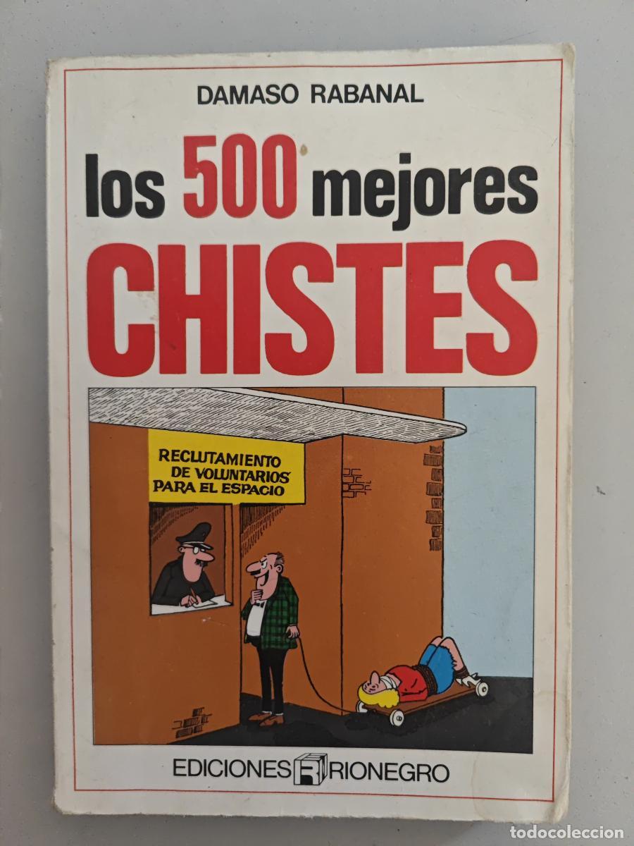 B&uuml;cher: Los 500 mejores chistes. - Rabanal Gispert, D&aacute;maso. TDK952