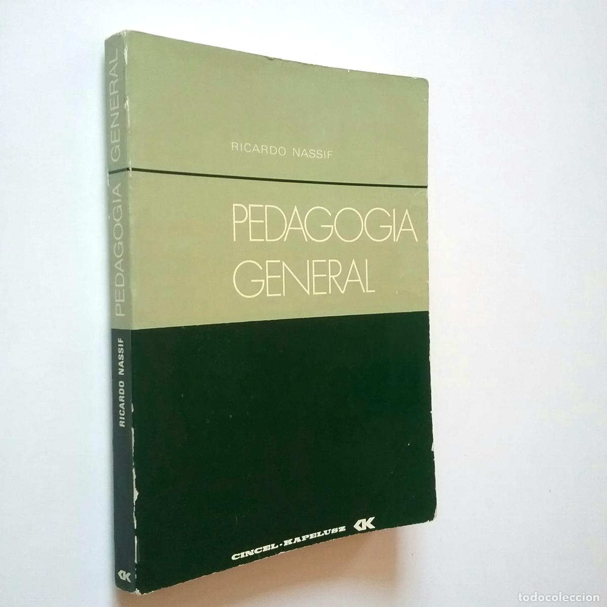 Libros: Ricardo Nassif - Pedagog&iacute;a general - Foto 1