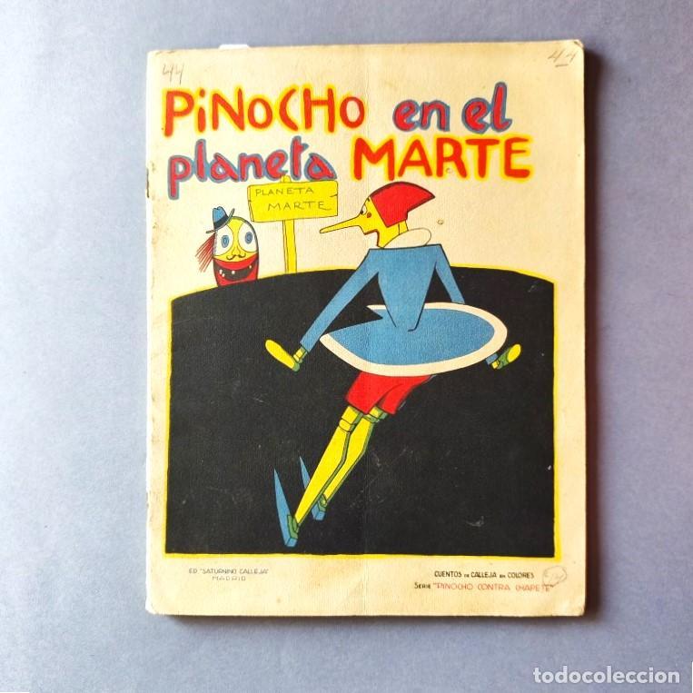 Libros: Pinocho en el Planeta Marte. - Bartolozzi, Salvador. - Foto 1
