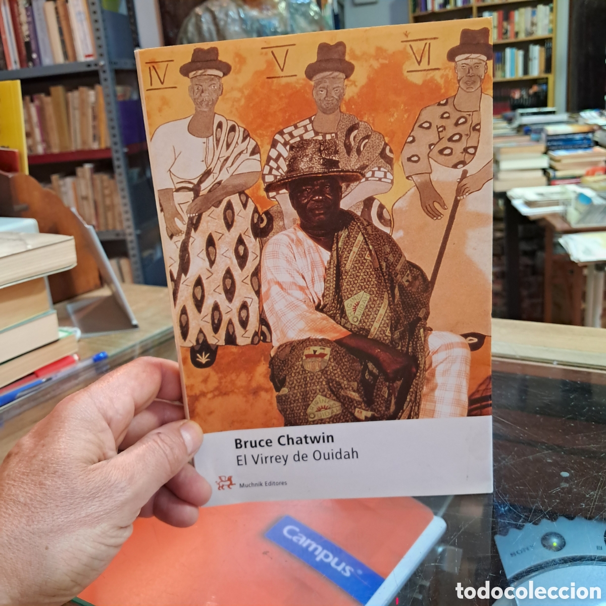 Libros: Bruce Charwin, El virrey de Ouidah, Muchnik editores - Foto 1