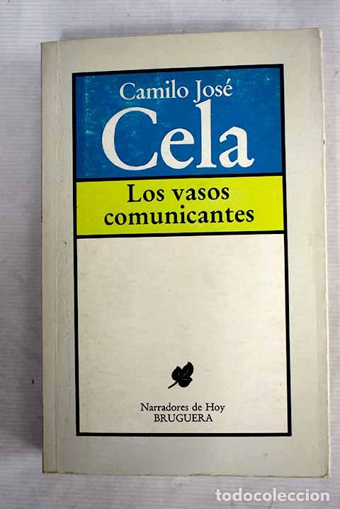 Libros: Los vasos comunicantes.- Cela, Camilo Jos&eacute; - Foto 1