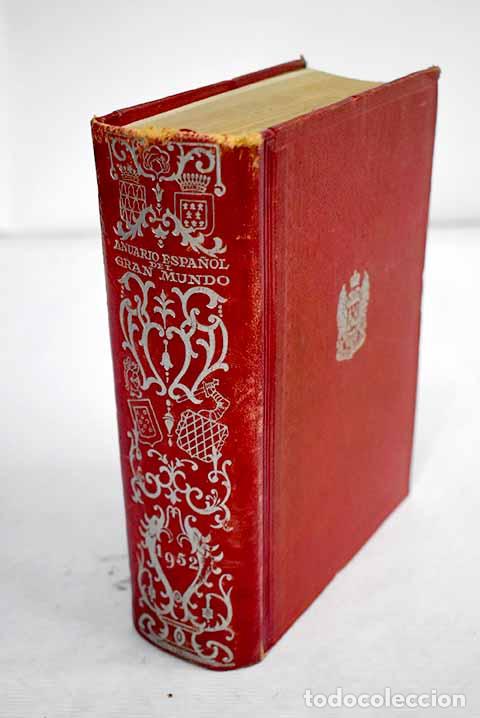 Libros: Anuario espa&ntilde;ol del gran mundo: 1952 - Foto 1