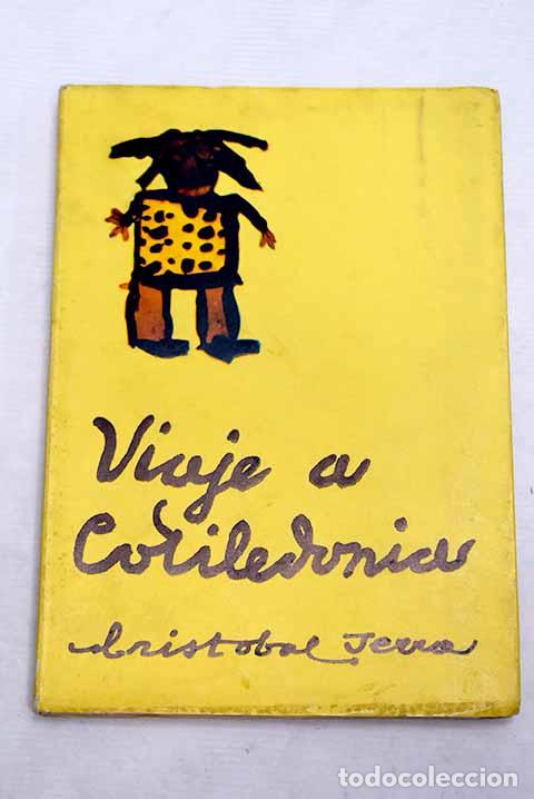 Libros: Viaje a Cotiledonia: Serra, Crist&oacute;bal.- Serra, Crist&oacute;bal - Foto 1