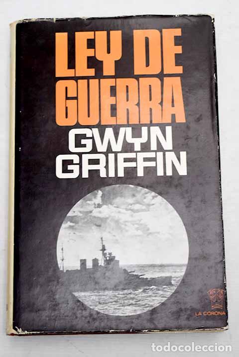 Libros: Ley de guerra: Griffin, Gwyn.- Griffin, Gwyn - Foto 1