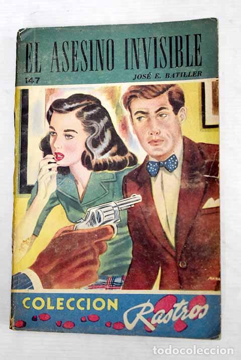 Libros: El asesino invisible.- Batiller, Jos&eacute; E. - Foto 1