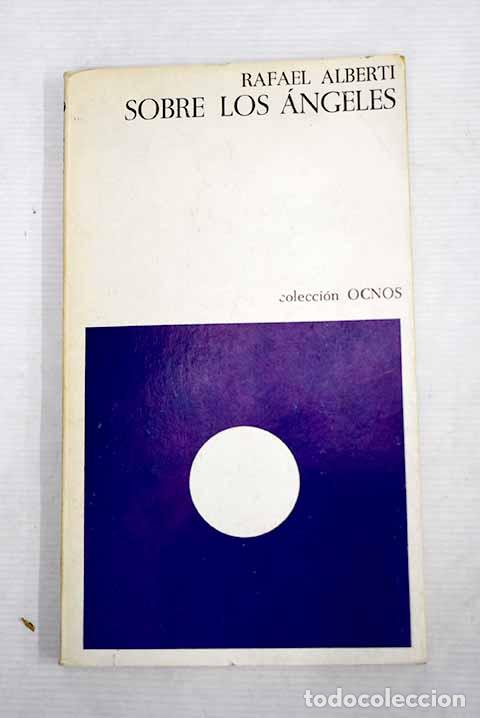 Libros: Sobre los &aacute;ngeles: Alberti, Rafael.- Alberti, Rafael - Foto 1