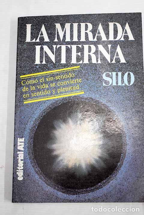 Libros: La mirada interna: Silo.- Silo - Foto 1