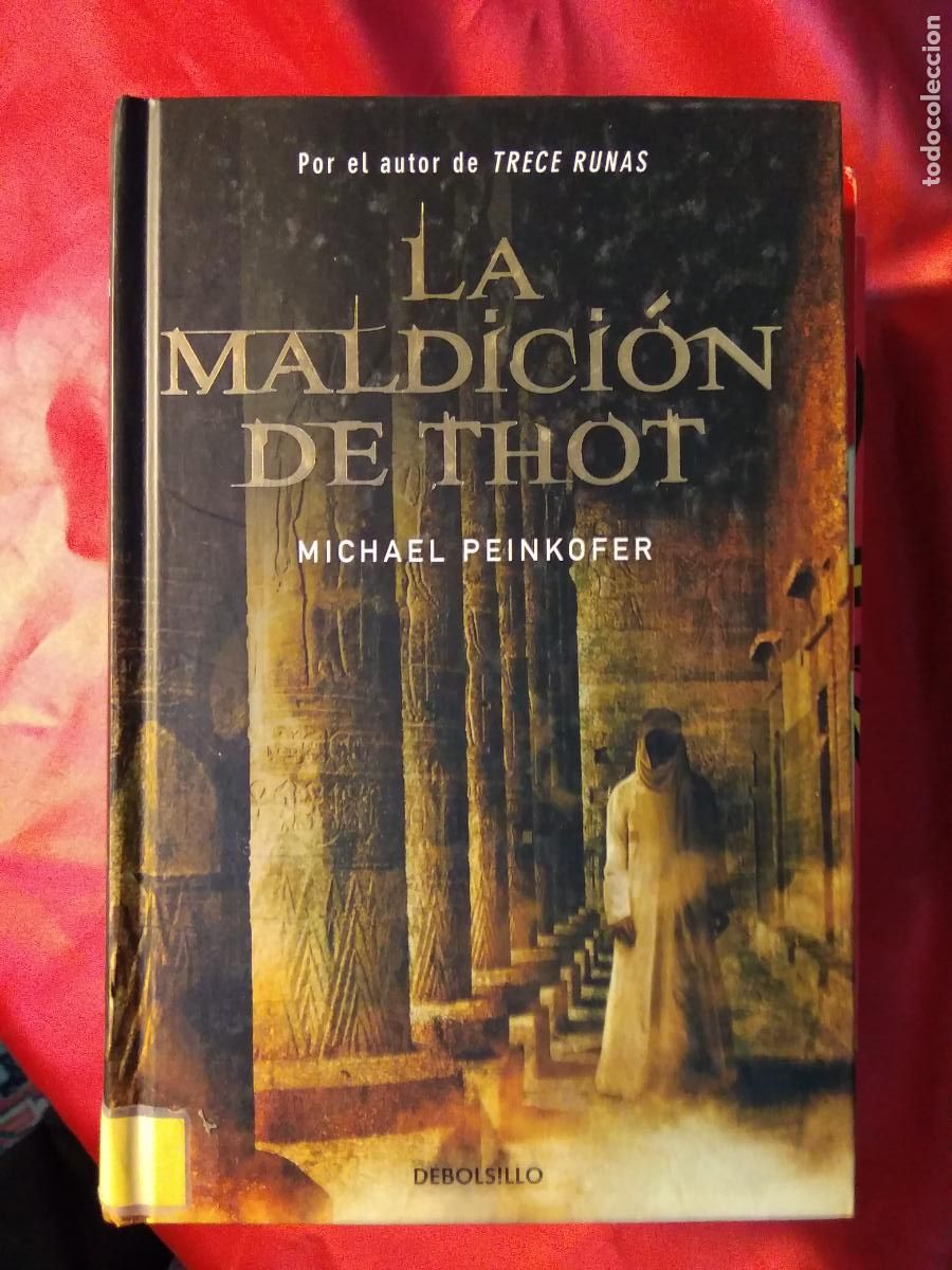 Libros: La maldici&oacute;n de Thot. Michael Peinkofer L.7539-1825 - Foto 1