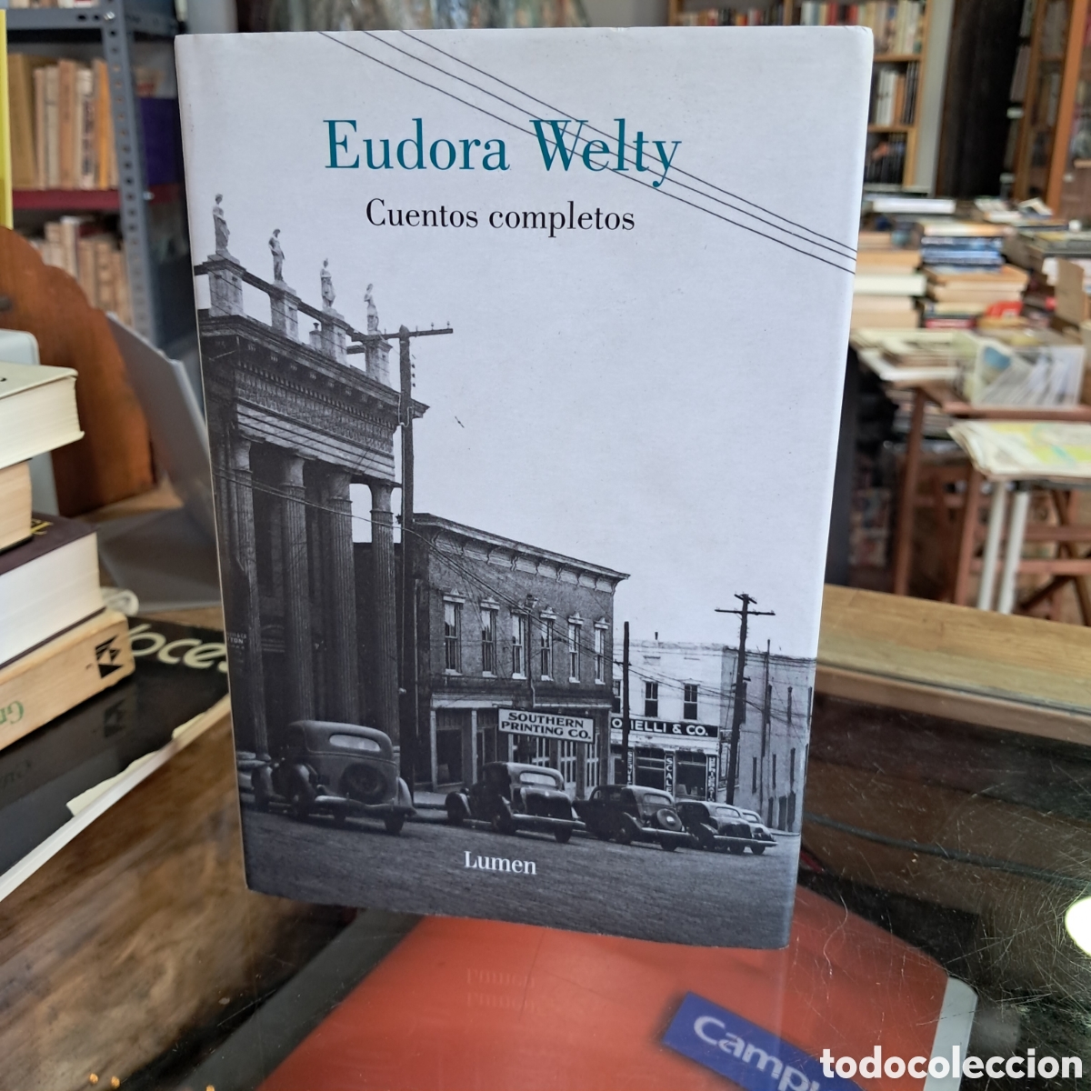 Libros: Cuentos completos, Rudora Welty, Lumen - Foto 1