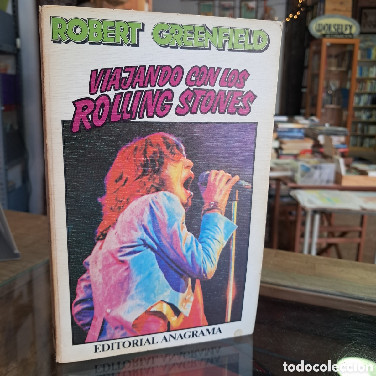 Libros: Robert Greenfield, Viajando con los Rolling Stones Anagrama - Foto 1
