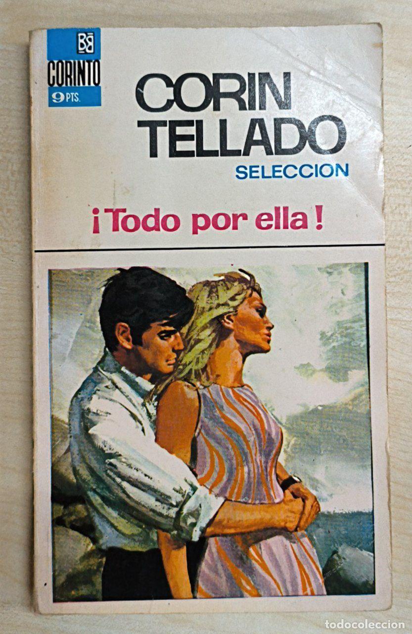 Libros: Todo por Ella - Corin Tellado - Foto 1
