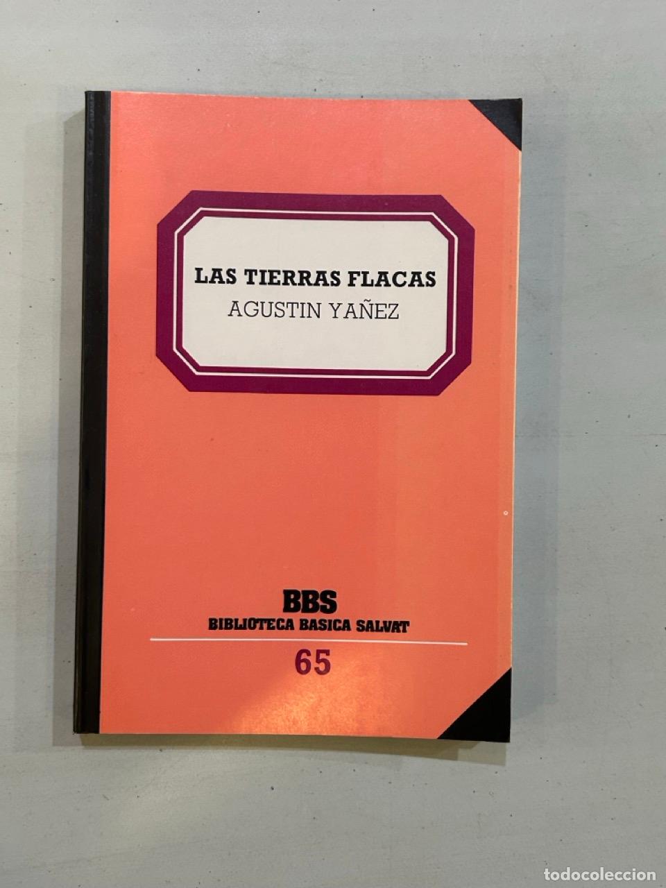 Libros: Agust&iacute;n Y&aacute;&ntilde;ez - Las tierras flacas - Foto 1