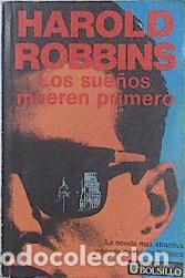 Libros: Los sue&ntilde;os mueren primero - Foto 1