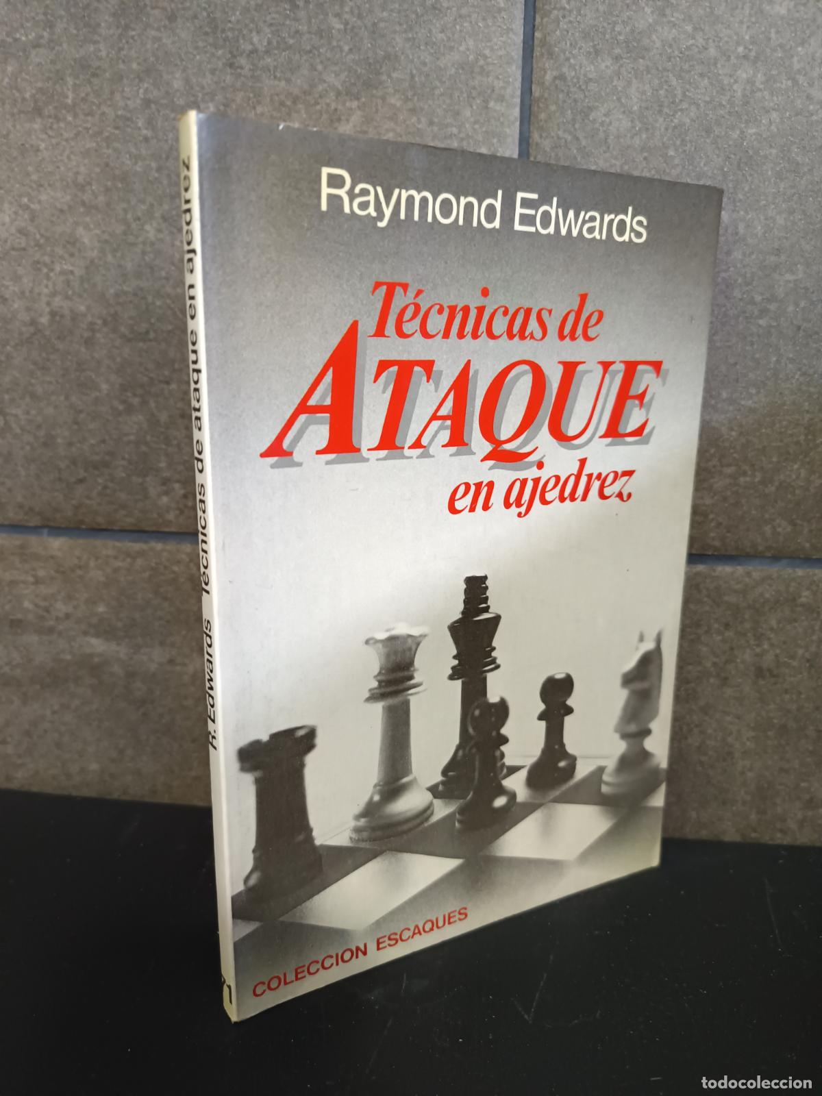 Libros: RAYMOND EDWARDS , TECNICAS DE ATAQUE EN AJEDREZ - Foto 1